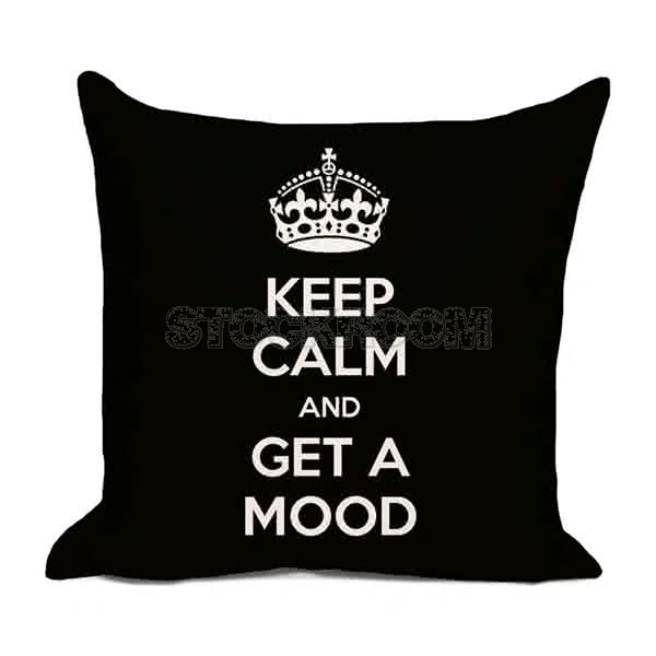Keep Calm and Get A Mood Cushion