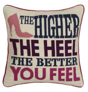 The Higher the Heel, The Better you Feel Cushion